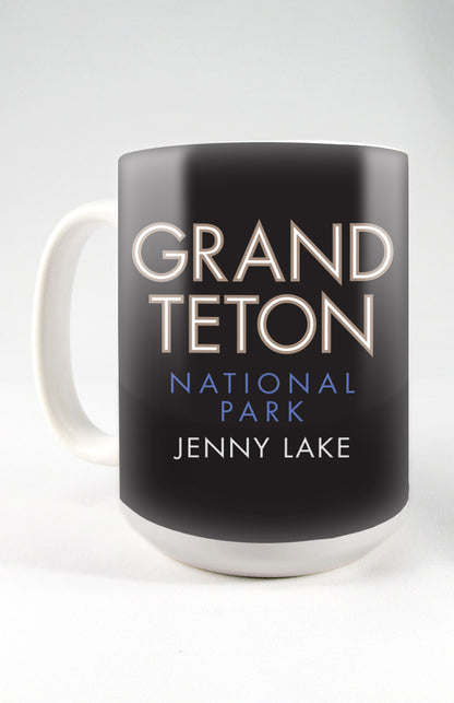 Grand Teton National Park (Jenny Lake), Wyoming - 15oz. Ceramic Mug