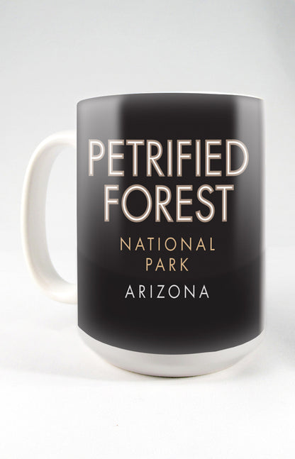 Petrified Forest National Park, Arizona - 15oz. Ceramic Mug